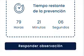 Reloj con el tiempo restante de la prevención mostrando horas, minutos y segundos, con el botón "Responder prevención" debajo