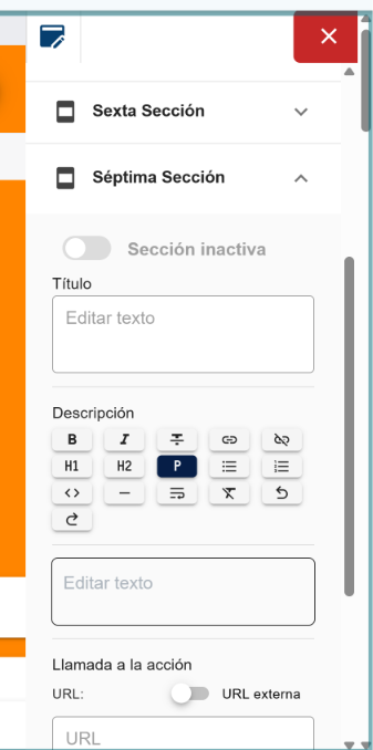 Panel del editor con "Sexta Sección" cerrada y "Séptima Sección" abierta, mostrando en orden el interruptor "Sección inactiva", el campo "Título" vacío, el campo "Descripción" con su barra de formato, y el grupo "Llamada a la acción" con el interruptor de tipo de enlace en "URL externa" y el campo de dirección