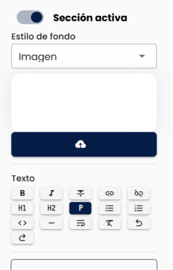 Panel de configuración de la primera sección con el interruptor "Sección activa" encendido, Estilo de fondo en "Imagen" con su área de carga, y el editor de texto enriquecido del campo Texto con sus botones de formato