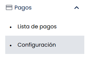 Vista de la sub-pestaña Configuración con encabezado "Módulo Pagos" en panel izquierdo y opciones Configuración Pagos / Catálogo de conceptos